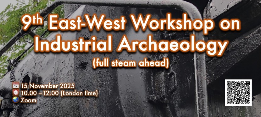 AIA 9th East-West Workshop on Industrial Archaeology: Full Steam&nbsp;Ahead!