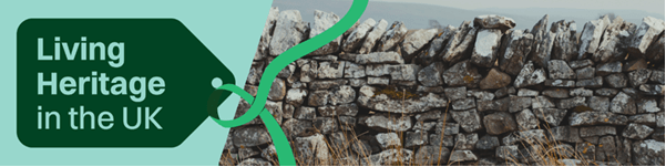 Local Communities Invited to Submit Their Traditions to a New ‘UK Living Heritage’&nbsp;Inventory