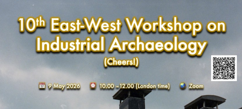 AIA’s 10th East-West Workshop on Industrial&nbsp;Archaeology